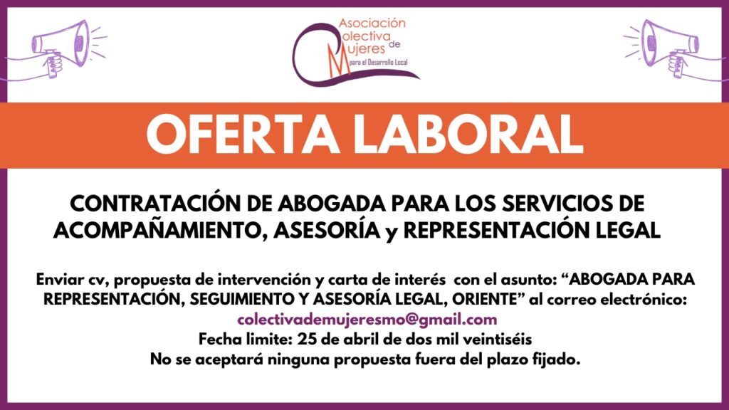 CONTRATACIÓN DE ABOGADA PARA  LOS SERVICIOS DE ACOMPAÑAMIENTO, ASESORÍA y REPRESENTACIÓN  LEGAL.