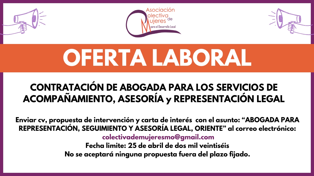 CONTRATACIÓN DE ABOGADA PARA  LOS SERVICIOS DE ACOMPAÑAMIENTO, ASESORÍA y REPRESENTACIÓN  LEGAL.