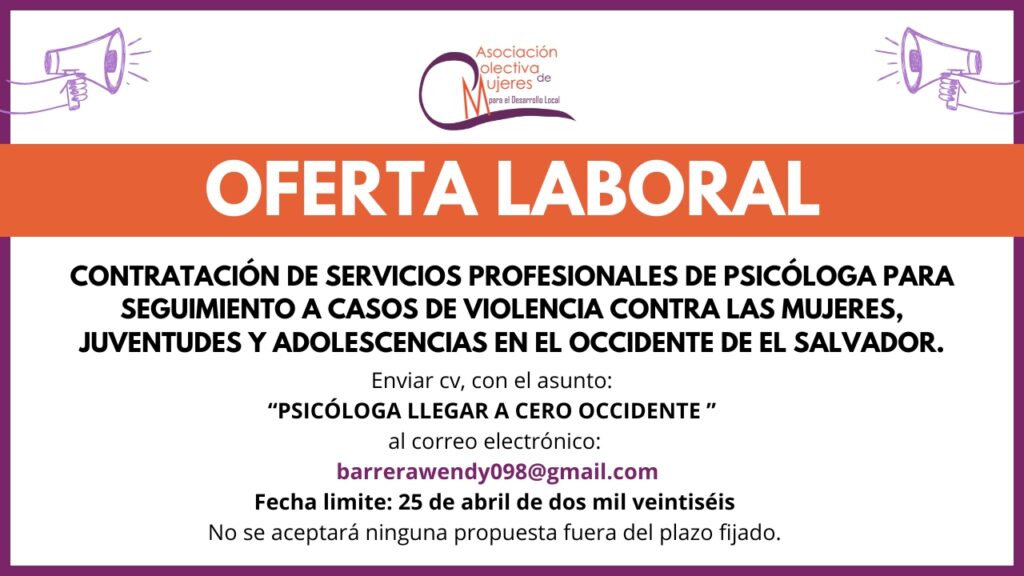 TÉRMINOS DE REFERENCIA DE CONTRATACIÓN DE PSICÓLOGA PARA SEGUIMIENTO A CASOS DE VIOLENCIA CONTRA LAS MUJERES, JUVENTUDES Y ADOLESCENCIAS