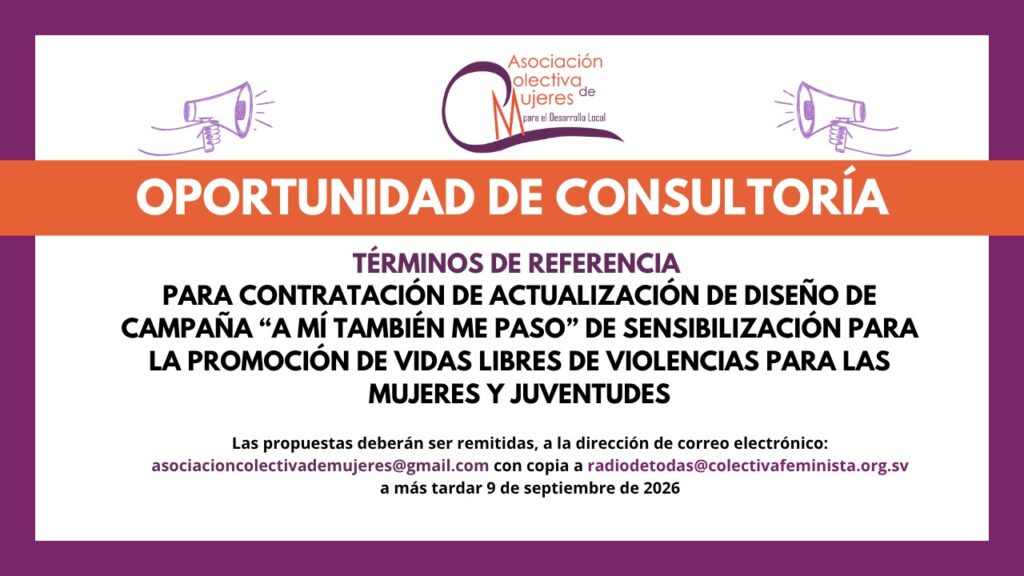 Términos de referencia para contratación de actualización de diseño de campaña “A mí también me paso”